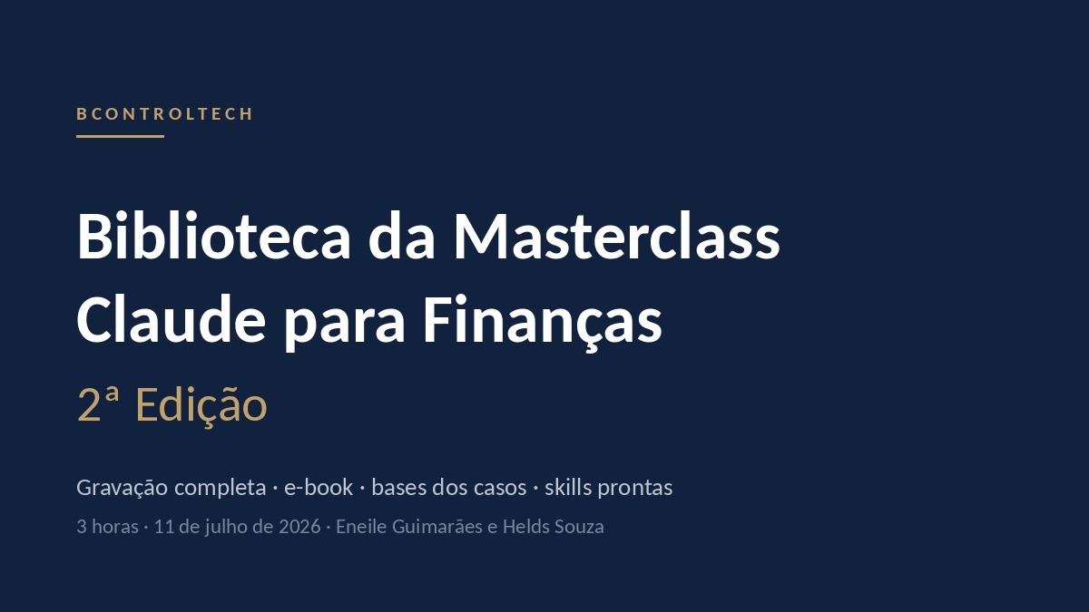 Biblioteca da Masterclass Claude para Finanças | 2ª Edição BIB-MC-CLAUDE-FIN